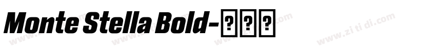 Monte Stella Bold字体转换
